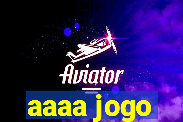 aaaa jogo